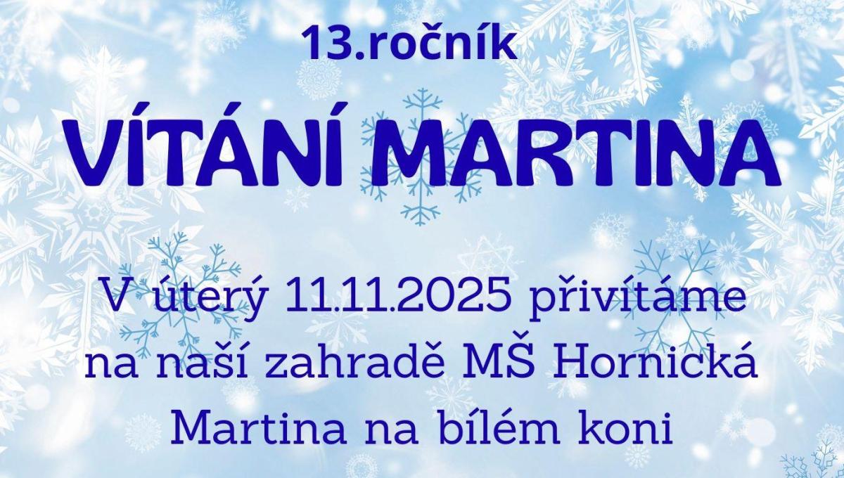 VÍTÁNÍ MARTINA