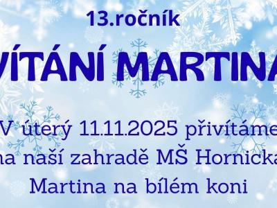 VÍTÁNÍ MARTINA