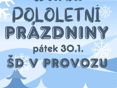 Pololetní prázdniny ve ŠD